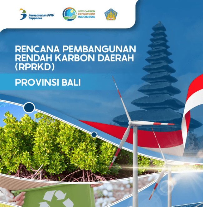featured image for post Collaborative Work – Collaboration on Preparing Bali’s Regional Low Carbon Development Plan (RPRKD)